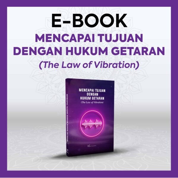 Mencapai Tujuan dengan Hukum Getaran