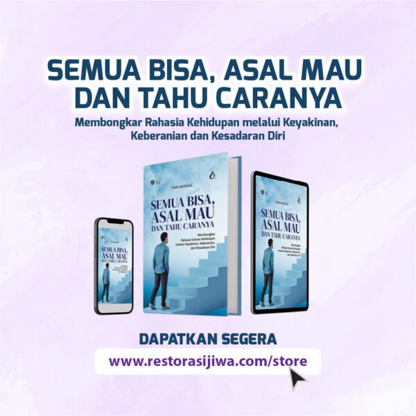E-BOOK SEMUA BISA, ASAL MAU DAN TAHU CARANYA