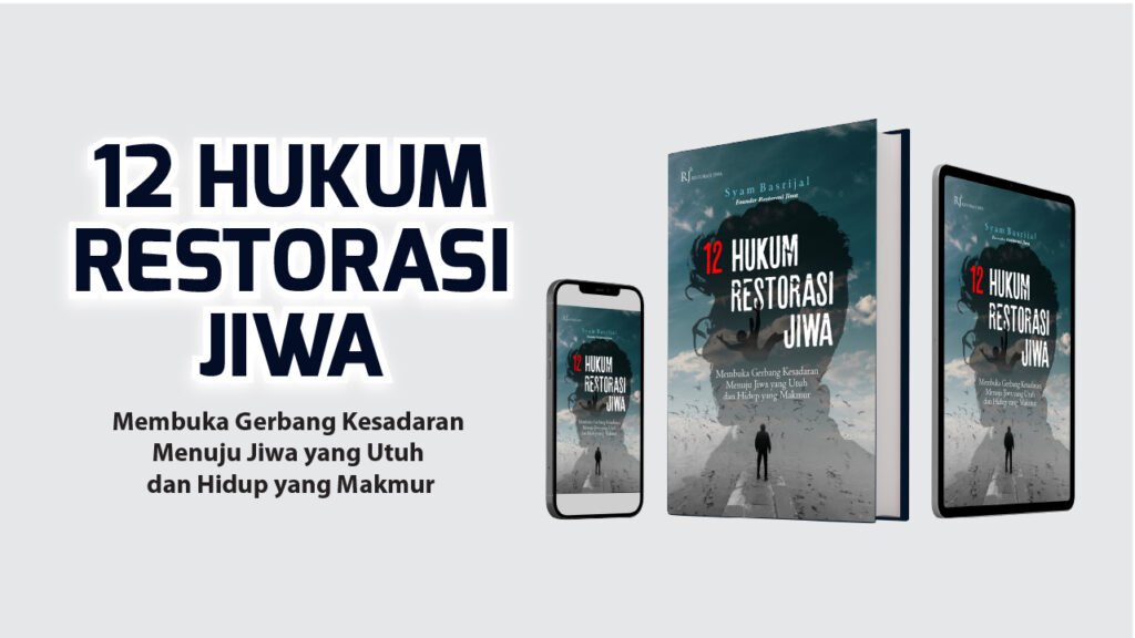 Master 12 Hukum Restorasi Jiwa 04